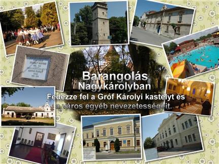 Barangolás Nagykárolyban Barangolás Nagykárolyban